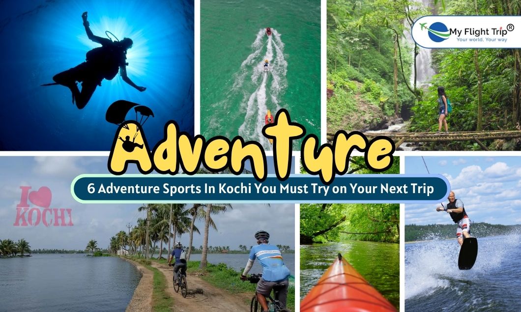 6 Adventure Sports In Kochi You Must Try on Your Next Trip 6 Adventure Sports In Kochi You Must Try on Your Next Trip