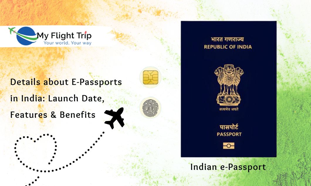 Details about E-Passports in India: Launch Date, Features & Benefits Details about E-Passports in India: Launch Date, Features & Benefits